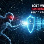 Don't Wait for a Ransomware Attack: Defeat It with Smart Backup 4