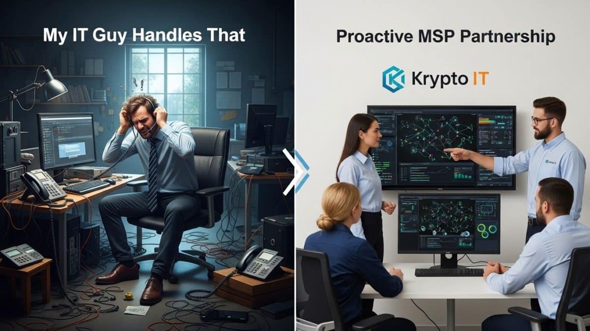 "My IT Guy Handles That" vs. a Proactive MSP Partnership: What's the Difference? 6