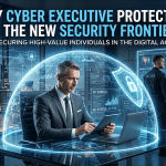 Why Executive Protection Is the New Security Frontier 4